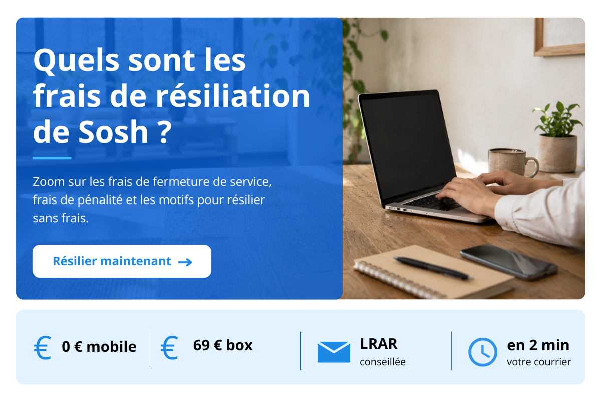 frais de résiliation Sosh